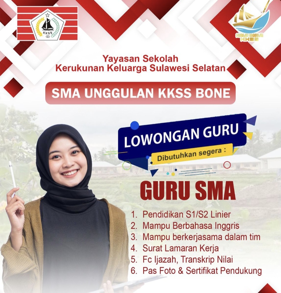 Catat Persyaratannya! SMA Unggulan KKSS Bone Buka Rekrutmen Guru, Staf, dan Pimpinan Sekolah