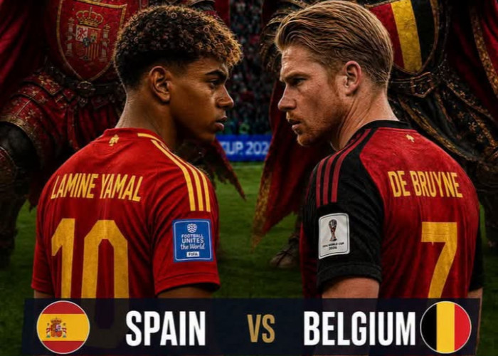 Spanyol Jumpa Belgia, Pertarungan Dua Kekuatan Sepak Bola Eropa