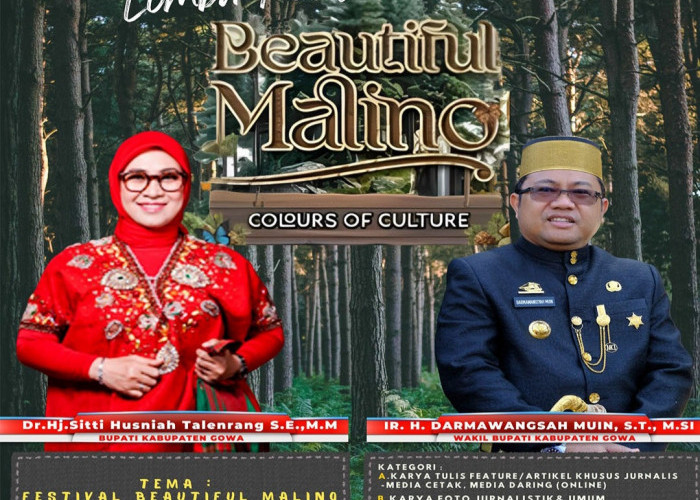 Lomba Karya Jurnalistik Beautiful Malino 2025 Angkat Tema Harmoni Alam dan Warisan Budaya