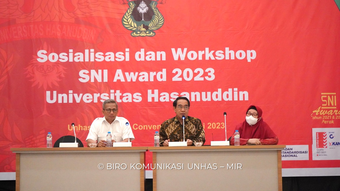 Tingkatkan Mutu Layanan, Unhas Gelar Sosialisasi dan Workshop SNI Award Tahun 2023